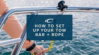 How To Set Up Your Tow Bar and Rope