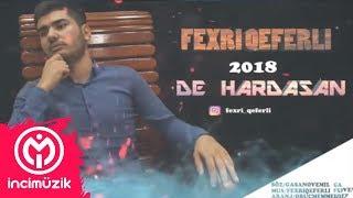 Fexri Qeferli - De Hardasan 2018