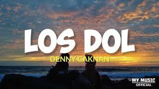 Denny Caknan & Safira Inema - LOS DOL Ditinggal Pas Sayang Sayange Lirik & Terjemahan