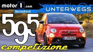 Mini-Ferrari? Abarth 595 Competizione  UNTERWEGS mit Daniel Hohmeyer