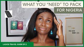 7 CRITICAL ITEMS TO PACK WHEN Visiting LAGOS NIGERIA   Lagos Travel Guide Ep. 2  Sassy Funke