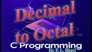 9. Decimal to Octal#programming #c_language #octal #decimals #numbersystem  #conversion