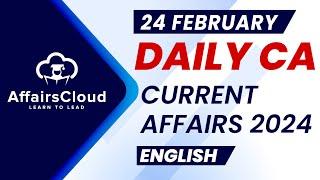 Current Affairs 24 February 2024  English  By Vikas  AffairsCloud For All Exams