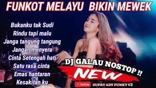 DUGEM FUNKOT RINDU TAPI MALU - JANGAN TANGUNG - funkot Melayu galau paling sedih - supry Ady funky