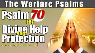 Psalm 70 Urgent Prayer For Divine Help  Powerful Urgent Prayer for Help