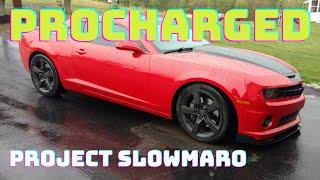 Project Slowmaro - Procharged Gen 5 Camaro