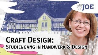 Craft Design Studiengang zwischen Handwerk und Design  von Prof. Dr. Bärbel Kühne  #JoE2020
