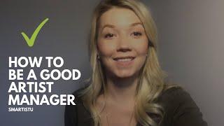 How to Be a Good Artist Manager In The Music Business