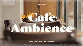 Cafe Ambience for Focus and Study  Background Noise White Noise