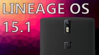 Oneplus One LineageOS 15.1 OFFICIAL