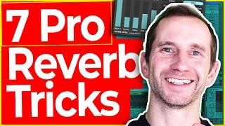 7 Reverb Tricks Every Producer Must Know 