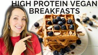 Simple Grab and Go High Protein Vegan Breakfasts