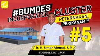 #BumdesIncorporated - Cluster Peternakan dan Perikanan #5