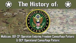 The History of The US Army Multicam OEF-CP & Operational Combat Pattern OCP  Uniform History