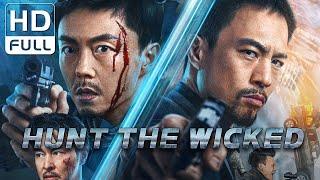 【ENG SUB】Hunt the Wicked  ActionCrime  New Movie 2024  Chinese Online Movie Channel