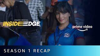 Inside Edge Season 1 RECAP  Amazon Prime Video