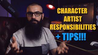 Responsibilities of a character artist and how to be successful at it.
