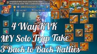 4 Way KVK Solo Trap got 3 Back to Back Mix Rallies  Will I capped or burned? Lordsmobile