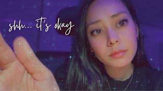 ASMR ️ best friend comforts you while you’re crying  shh it’s okay  personal attention