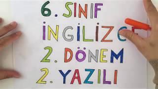 6. Sınıf İngilizce 2. Dönem 2. Yazılı