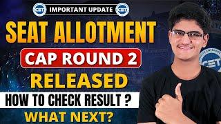 CAP Round 2 Result Declared  Seat Allotment of CAP-2  How To Check CAP-2 Result?