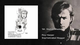 Roy Harper - Mr. Station Master Remastered