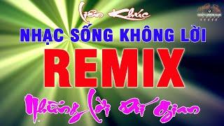 ️ Nhạc Sống Không Lời REMIX 2023 Liên Khúc Cực Bốc Test Loa Cực Chất  Nhạc Sống Chất Lượng Cao