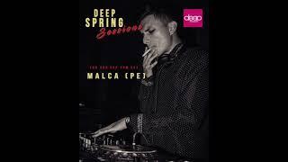 Deep Spring Sessions #76 - Malca PE