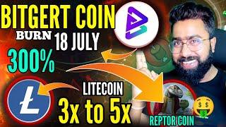 BITGERT COIN का जलवा या हलवा   एक दिन में माहिना भर की कमाई   LITECOIN HALVING  REPTOR COIN