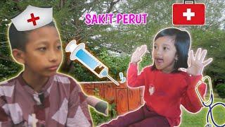 Drama Anak Lucu Main Dokter Dokteran sama Kakak part 8