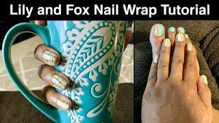 Lily and Fox Nail Wraps TARZAAN With clear base coat polish