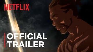Yasuke  Official Trailer  Netflix