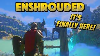 Enshrouded update - This is what weve been waiting for