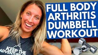 Full Body Arthritis Dumbbell Exercises  45 minute circuit workout  Dr. Alyssa Kuhn