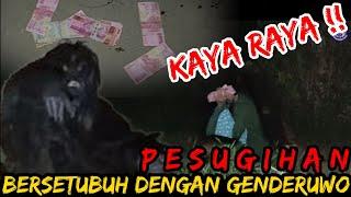 ENA ENA DENGAN GENDERUWO JANDA INI DAPAT UANG GHAIB PULUHAN JUTA