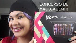 1º Concurso de Maquiagem do Cancerious