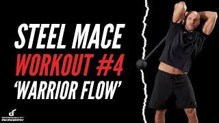 Steel Mace Workout #4 - Warrior Flow