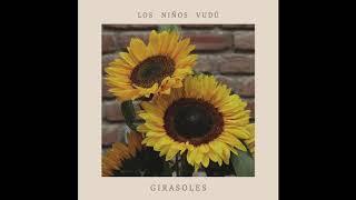 Los Niños Vudú - Girasoles