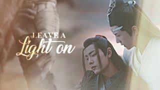 Wei Wuxian & Lan Zhan  Leave a Light On +1x50 fmv