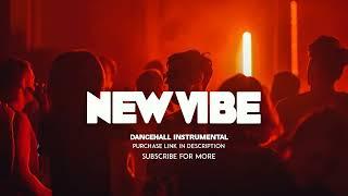 Dancehall Riddim Instrumental 2023  New Vibe