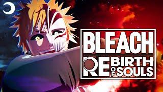 NEW BLEACH GAME ANNOUNCED Bleach Rebirth of Souls