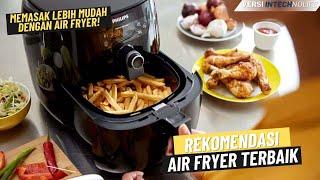 5 Rekomendasi AIR FRYER TERBAIK 2024  Memasak Lebih Sehat dan hemat 