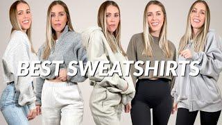 TOP 10 SWEATSHIRTS  the hoodies & crewnecks you need in your life