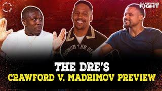 Andre Ward Berto & Dirrell Give A FULL Preview of Crawford vs. Madrimov  ATS FIGHT