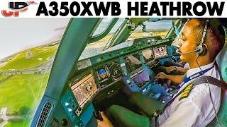 Piloting the Airbus A350XWB into London Heathrow  Cockpit Views