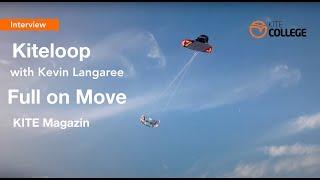 Kitecollege meets Kevin Langeree by the Kitemasters Germany How to learn a propper Kiteloop Reedin