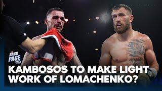 The blood is boiling - Kambosos aiming to retire Lomachenko in epic title bout  The Back Page