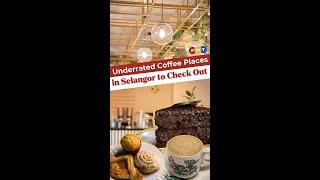 Underrated Coffee Places in Selangor to Check Out