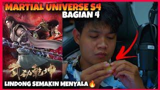 BAGIAN 4 MARTIAL UNIVERSE S4 KEKUATAN APA INI⁉️ MELANGGAR HUKUM ALAM