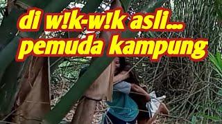 WK-WK ASLI ANTARA PEMUDA KAMPUNG DAN SUKU MANTE CANTIK